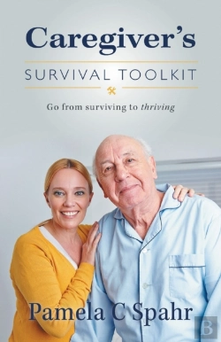 Bertrand.pt - Caregiver'S Survival Toolkit