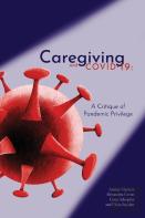 Caregiving And Covid-19