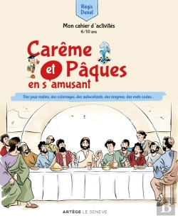 Bertrand.pt - Carême Et Pâques En S'Amusant ; Mon Cahier D'Activités