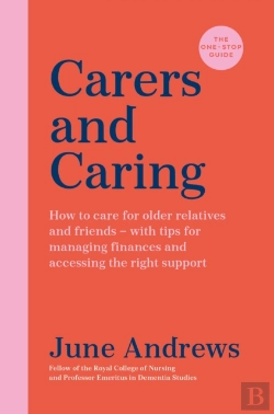 Bertrand.pt - Carers And Caring: The One-Stop Guide