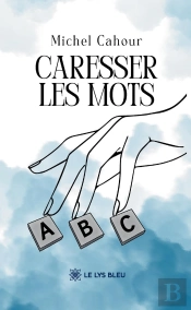 Caresser Les Mots