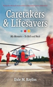 Caretakers And Lifesavers
