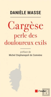 Cargese ; Perle Des Douleureux Exils