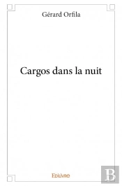 Cargos Dans La Nuit