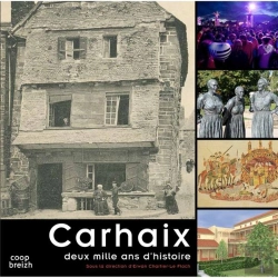 Bertrand.pt - Carhaix ; Deux Mille Ans D'Histoire