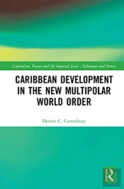 Caribbean Development In The New Multipolar World Order