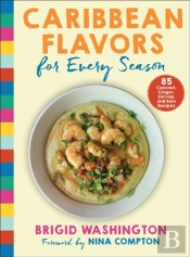 Caribbean Flavors For Every Season