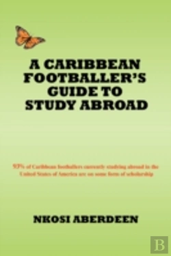 Bertrand.pt - Caribbean Footballer'S Guide To Study Abroad