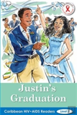 Bertrand.pt - Caribbean Hiv/Aids Readers: Justin'S Graduation (Level 2)