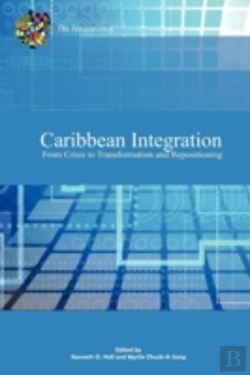 Bertrand.pt - Caribbean Integration From Crisis To Tra