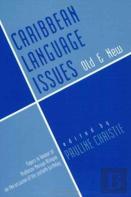 Caribbean Language Issues Old And New