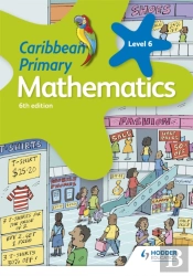 Caribbean Primary Mathematics Book 6 6th Edition
