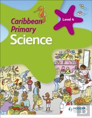 Caribbean Primary Science Book 4