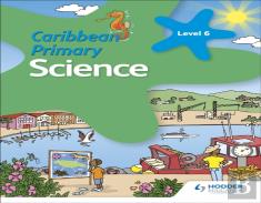 Caribbean Primary Science Book 6