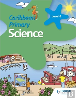 Bertrand.pt - Caribbean Primary Science Book 6