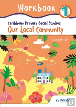 Bertrand.pt - Caribbean Primary Social Studies Workbook 1