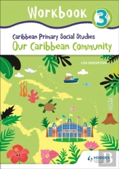 Caribbean Primary Social Studies Workbook 3