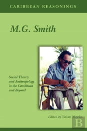 Caribbean Reasonings - M.G. Smith