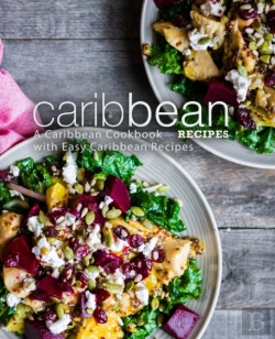 Bertrand.pt - Caribbean Recipes: A Caribbean Cookbook
