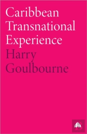 Caribbean Transnational Experience