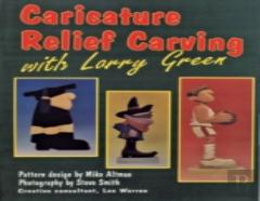 Caricature Relief Carving With Larry  Green