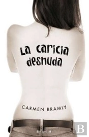 Caricia Desnuda,La