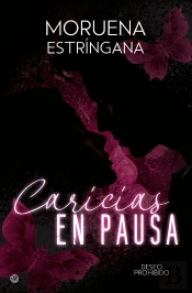 Caricias En Pausa
