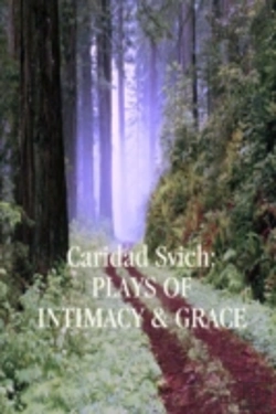 Bertrand.pt - Caridad Svich: Plays Of Intimacy And Grace