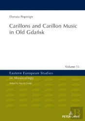 Carillons And Carillon Music In Old Gdansk