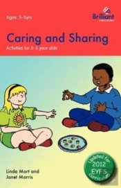 Caring And Sharing: Activities For 3-5 Y
