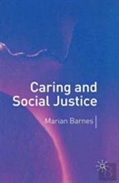 Caring And Social Justice