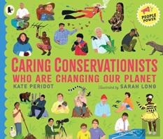 Caring Conservationists Who Are Changing Our Planet