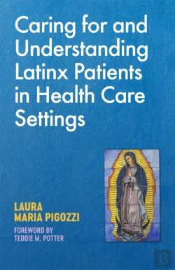 Bertrand.pt - Caring For And Understanding Latinx Patients In Health Care Settings