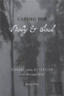 Caring For Body And Soul