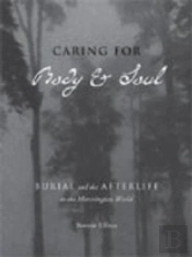 Caring For Body And Soul
