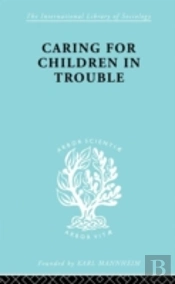 Caring For Children In Trouble