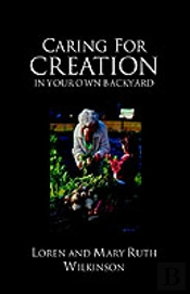 Caring For Creation In Your Own Backyard