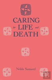 Caring For Life And Death