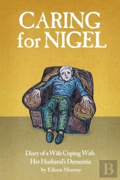 Caring For Nigel