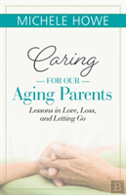 Bertrand.pt - Caring For Our Aging Parents