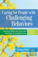 Caring For People With Challenging Behaviors