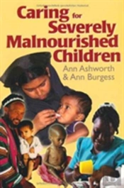 Caring For Severely Malnourished Children
