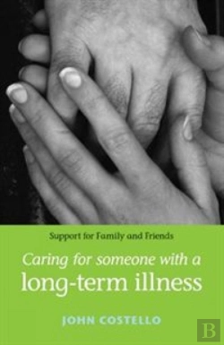 Bertrand.pt - Caring For Someone With A Long-Term Illness