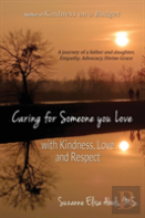 Caring For Someone You Love