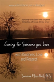 Caring For Someone You Love