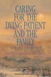 Caring For The Dying Patient And The Fa