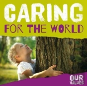 Caring For The World