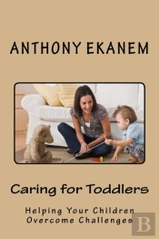 Caring For Toddlers