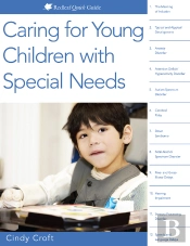 Caring For Young Children With Special Needs