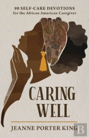 Caring Well
